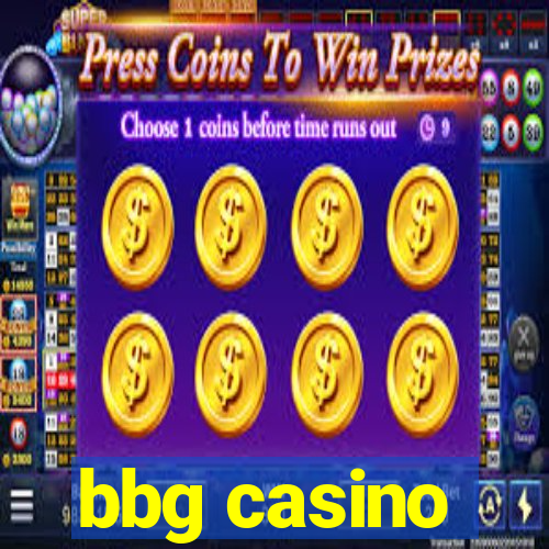 bbg casino